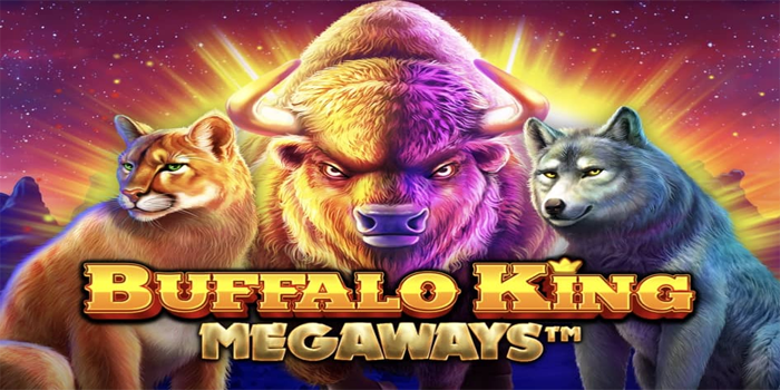 Slot Buffalo King Megaways Dengan Trik Gacor Ritme Seru
