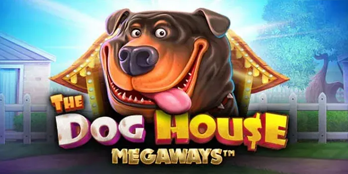 Slot Dog House Megaways Dan Trik Gacor Pola Dinamis